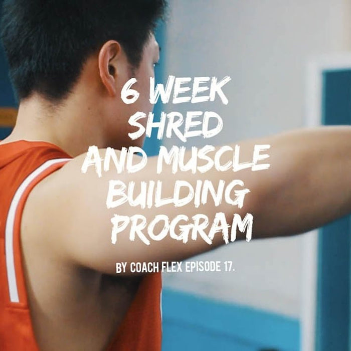 6 week Shred & Muscle Building Program | Coach Flex | Day.17 | Whey King Supplements Philippines
