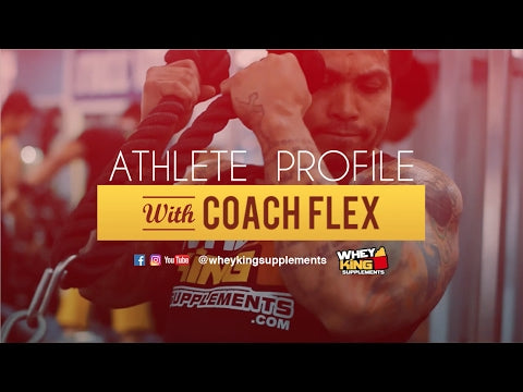 Athlete Profile | Coach Flex | Whey King Supplements Philippines