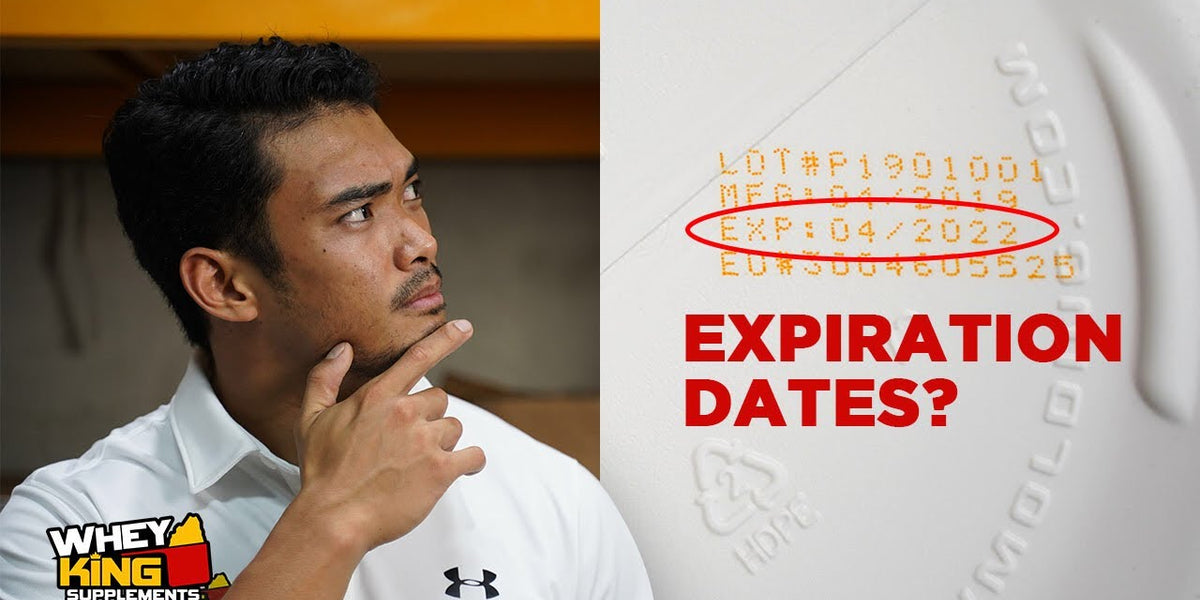 EVERYTHING YOU NEED TO KNOW ABOUT SUPPLEMENT EXPIRATION DATES! — Whey King Supplements
