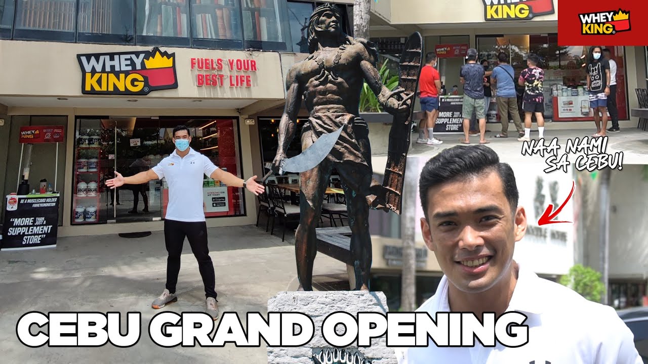 WHEY KING CEBU GRAND OPENING WELCOME! Meet and Greet Cebuano