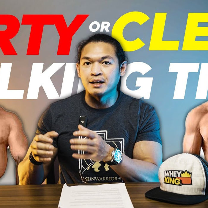 DIRTY BULKING OR CLEAN BULKING? Lets talk about it!