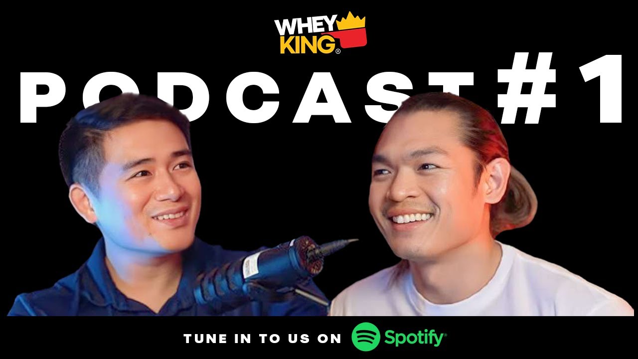 Where It All Began | Whey King Podcast # 01